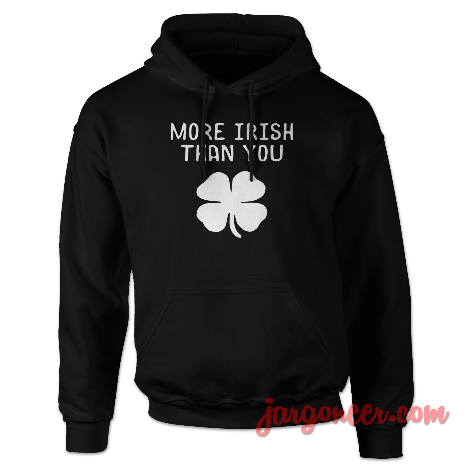 More Irish Than You 2 - Shop Unique Graphic Cool Shirt Designs
