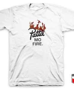 Patta Mo Fire 247x300 - Shop Unique Graphic Cool Shirt Designs
