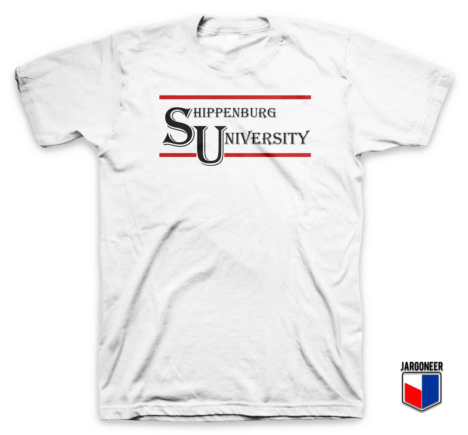 Shippenburg University 3 - Shop Unique Graphic Cool Shirt Designs