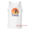 Visit Tahiti Magical Place Unisex Adult Tank Top