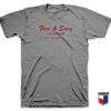 Free And Easy T Shirt
