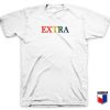 Extra Rainbow T Shirt