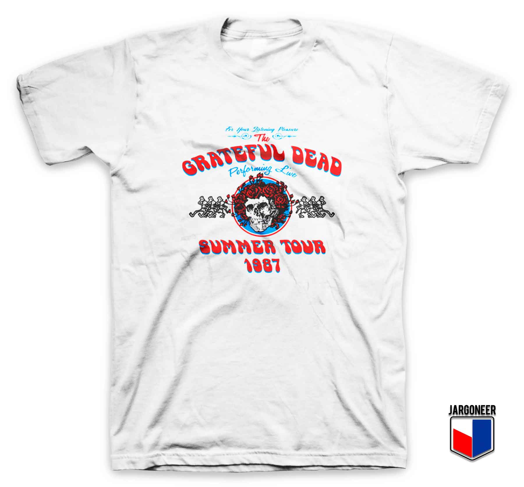 Grateful Dead Summer Tour 1987 - Shop Unique Graphic Cool Shirt Designs
