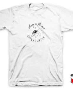 Skip A Straw Save A Turtle 247x300 - Shop Unique Graphic Cool Shirt Designs