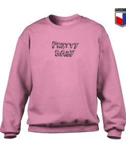 Pretty Baby 247x300 - Shop Unique Graphic Cool Shirt Designs