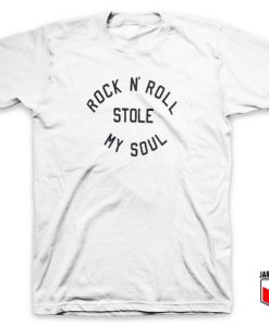 Rock N Roll Stole My Soul T Shirt 247x300 - Shop Unique Graphic Cool Shirt Designs