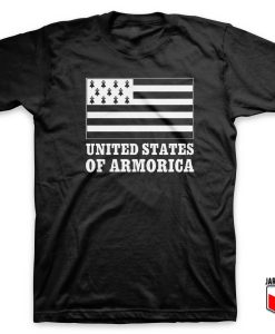 United State Of Armorica T Shirt
