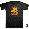 Visit The Grave Outdoor T Shirt