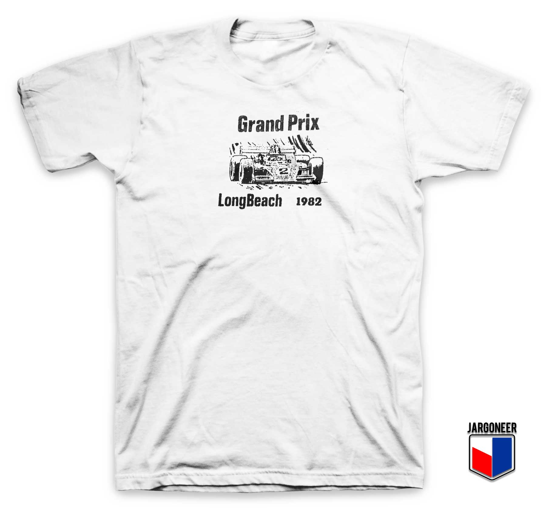 Grand Prix Long Beach 1982 T Shirt - Shop Unique Graphic Cool Shirt Designs