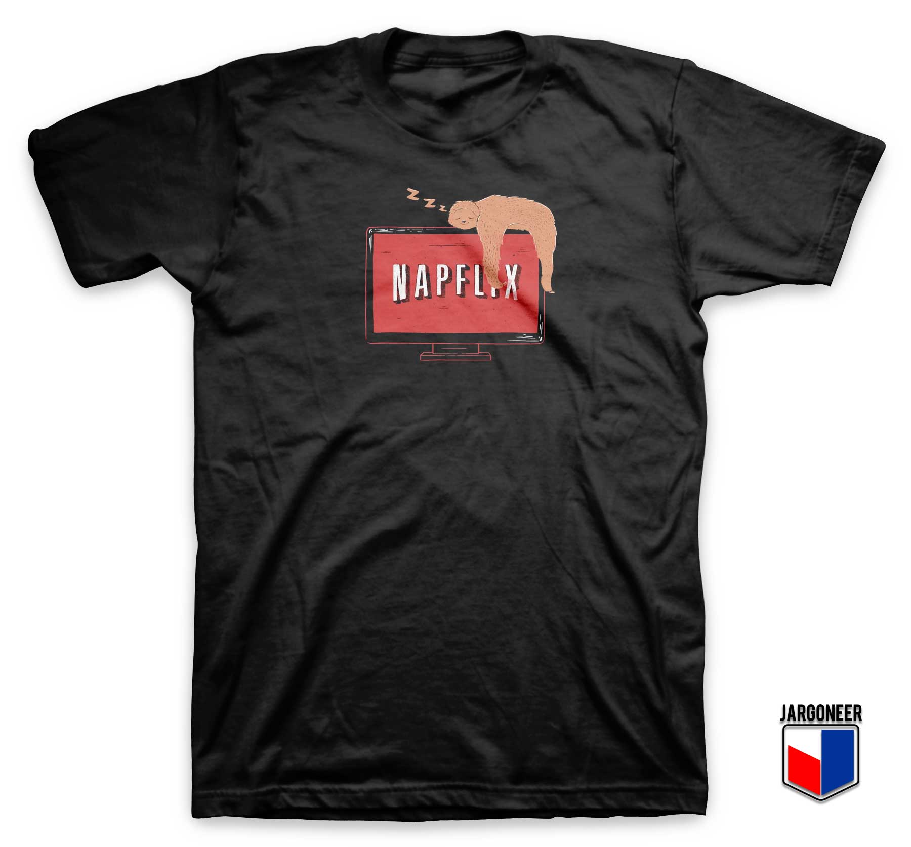 Napflix Sloth Parody T Shirt - Shop Unique Graphic Cool Shirt Designs