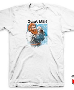 Tormund Giantsbane Giant’s Milk T Shirt