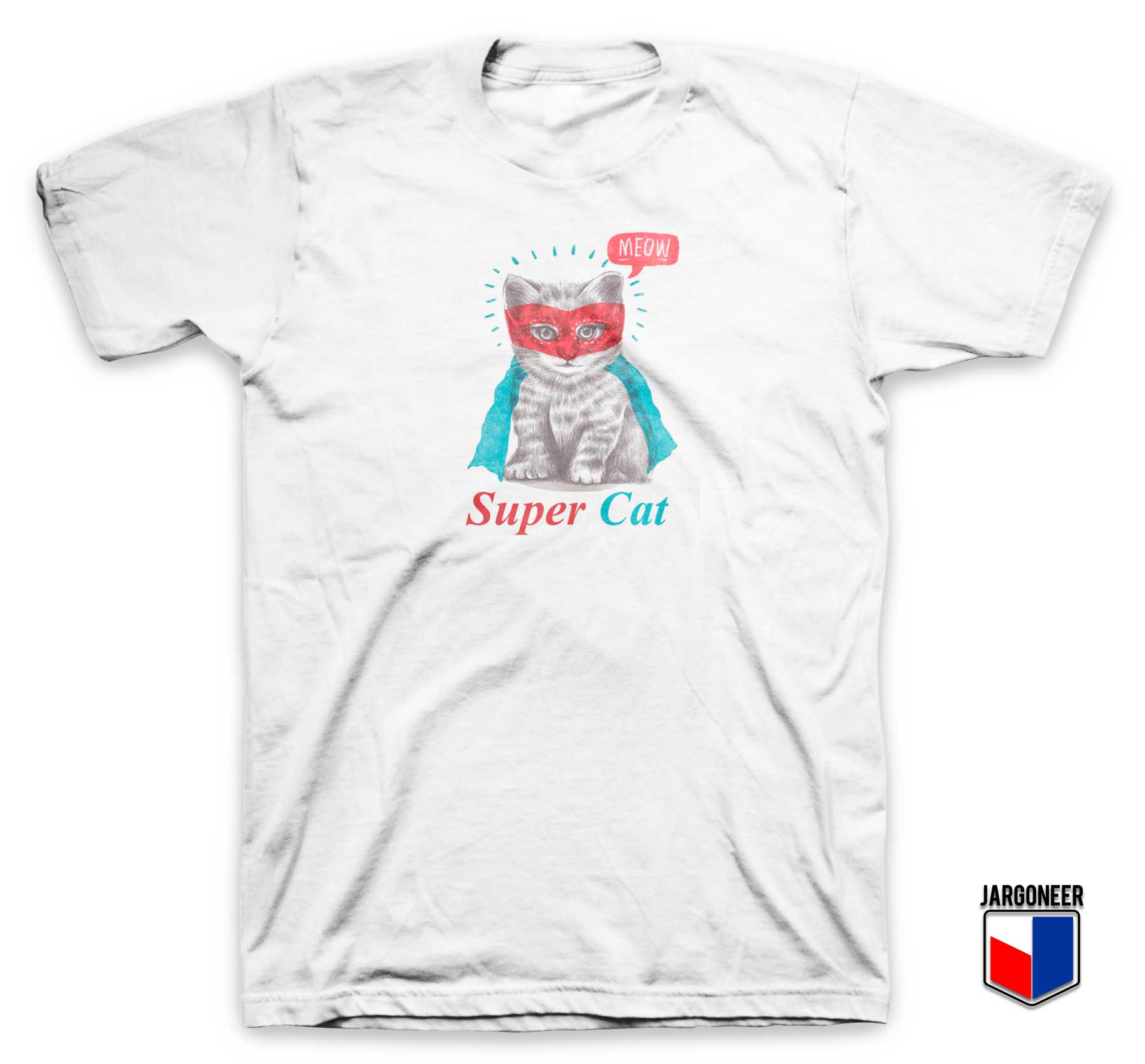 Meow Super Cat T Shirt - Shop Unique Graphic Cool Shirt Designs