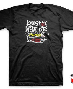 Buster By Nature T Shirt 247x300 - Shop Unique Graphic Cool Shirt Designs