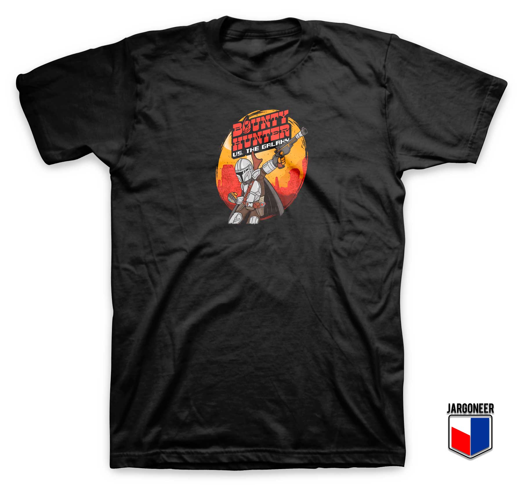 Bounty Hunter VS The Galaxy T Shirt - Shop Unique Graphic Cool Shirt Designs