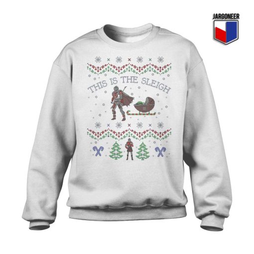 This Is The Sleigh Mandalorian Sweatshirt