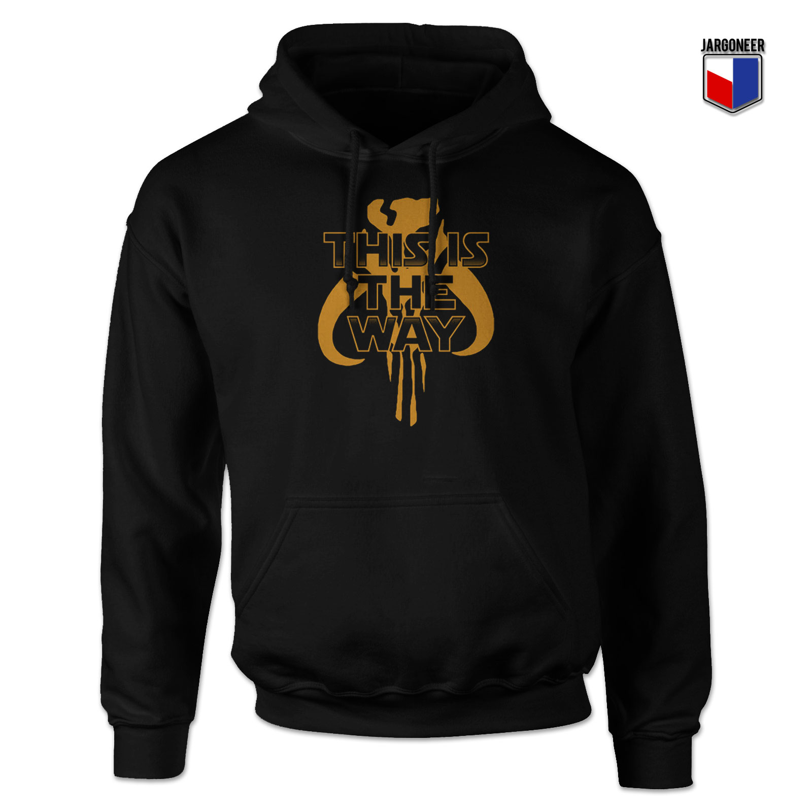 This Is The Way Mandalorian Hoodie 1 - Shop Unique Graphic Cool Shirt Designs