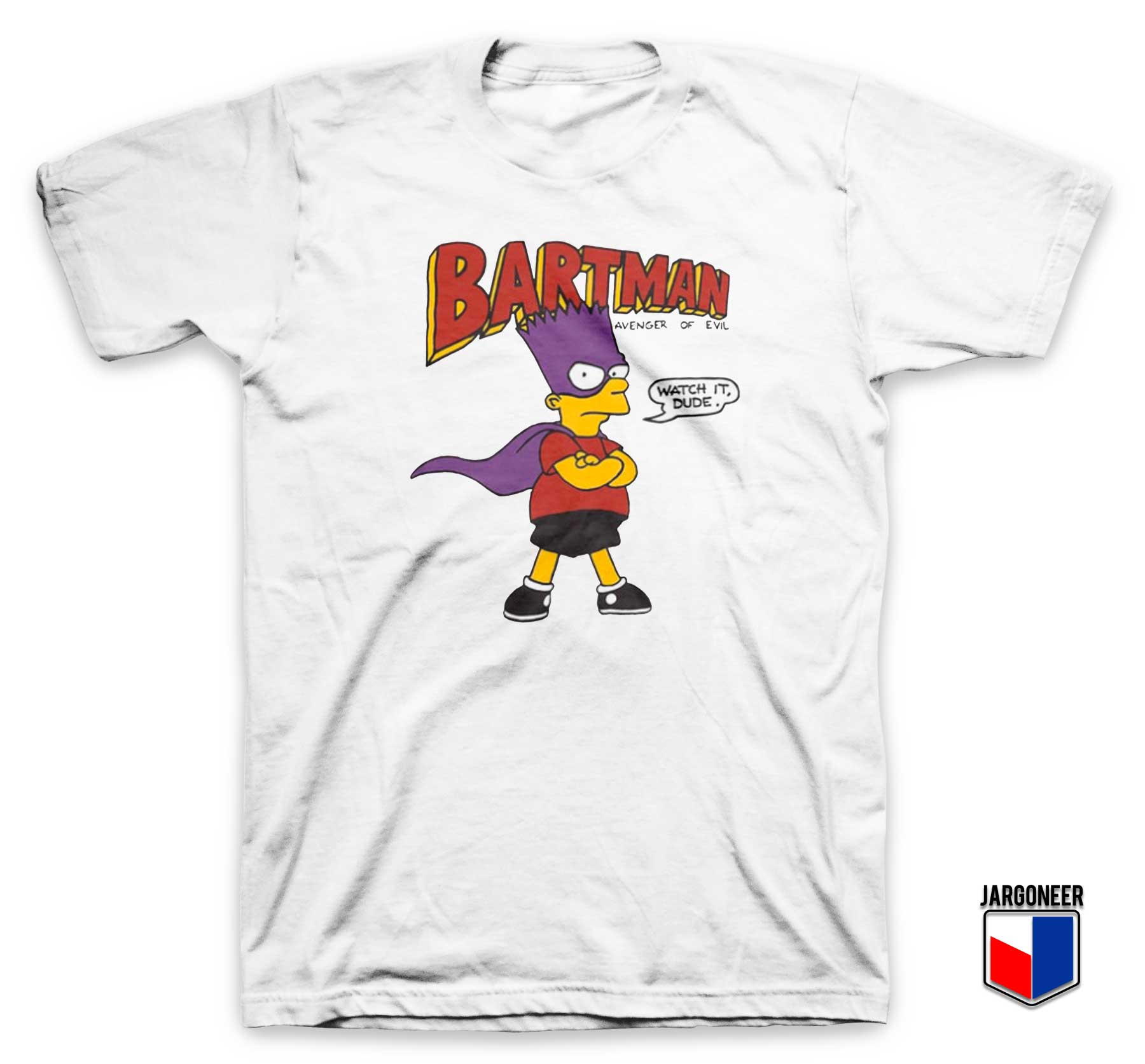 Bartman Avenger of Evil T Shirt - Shop Unique Graphic Cool Shirt Designs