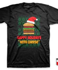 Happy-Holidays-With-Cheese-Christmas-T-Shirt