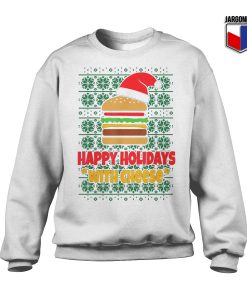 Happy Holidays With Cheese Christmas Sweatshirt