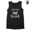 I Destroy Silence Sweatshirt