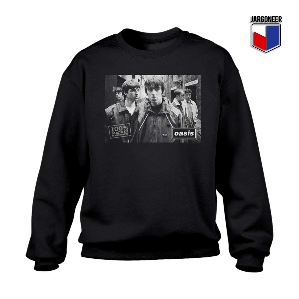 Oasis Made in Manchester Sweatshirt - Shop Unique Graphic Cool Shirt Designs