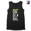 Be Original Tank Top