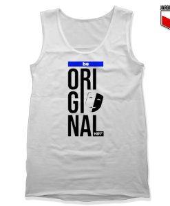 Be Original Tank Top