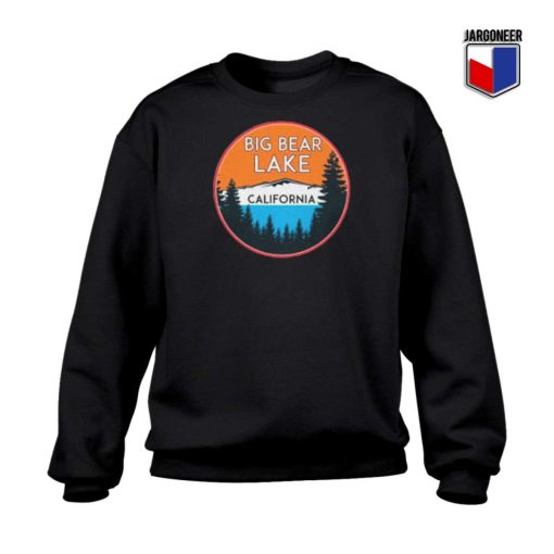 Big Bear Lake California Sweatshirt