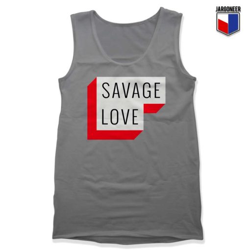 Savage Love Tank Top