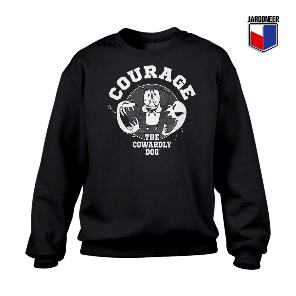 Courage and Company Sweatshirt - Shop Unique Graphic Cool Shirt Designs