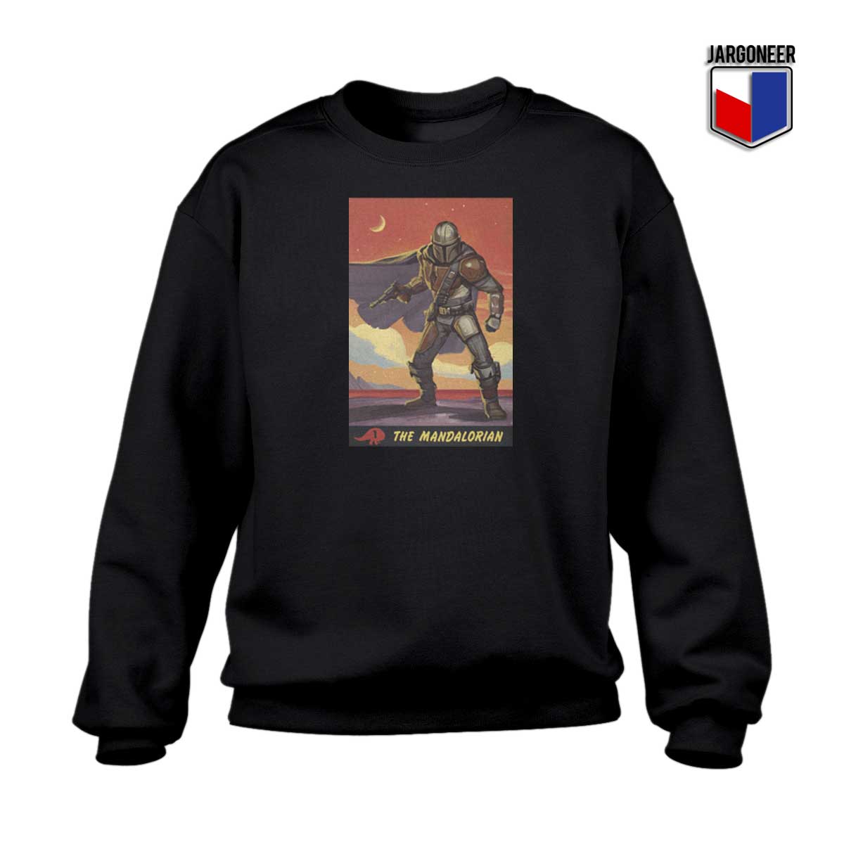 The Mandalorian Poster Sweatshirt - Shop Unique Graphic Cool Shirt Designs
