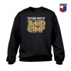 This One Time At Band Camp T Shirt