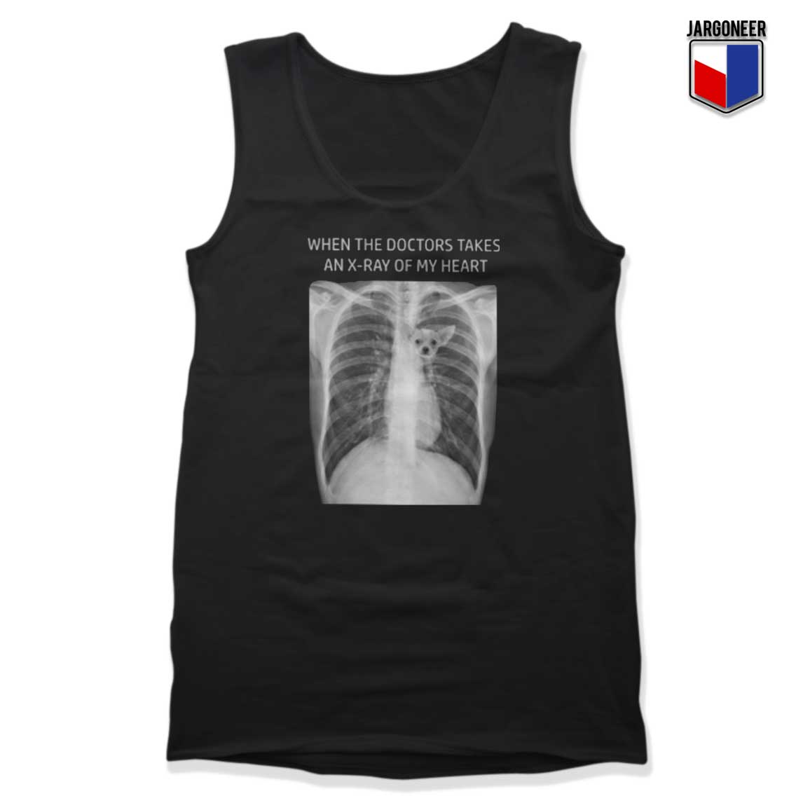 Chihuahua In My Heart X Ray Tank Top - Shop Unique Graphic Cool Shirt Designs