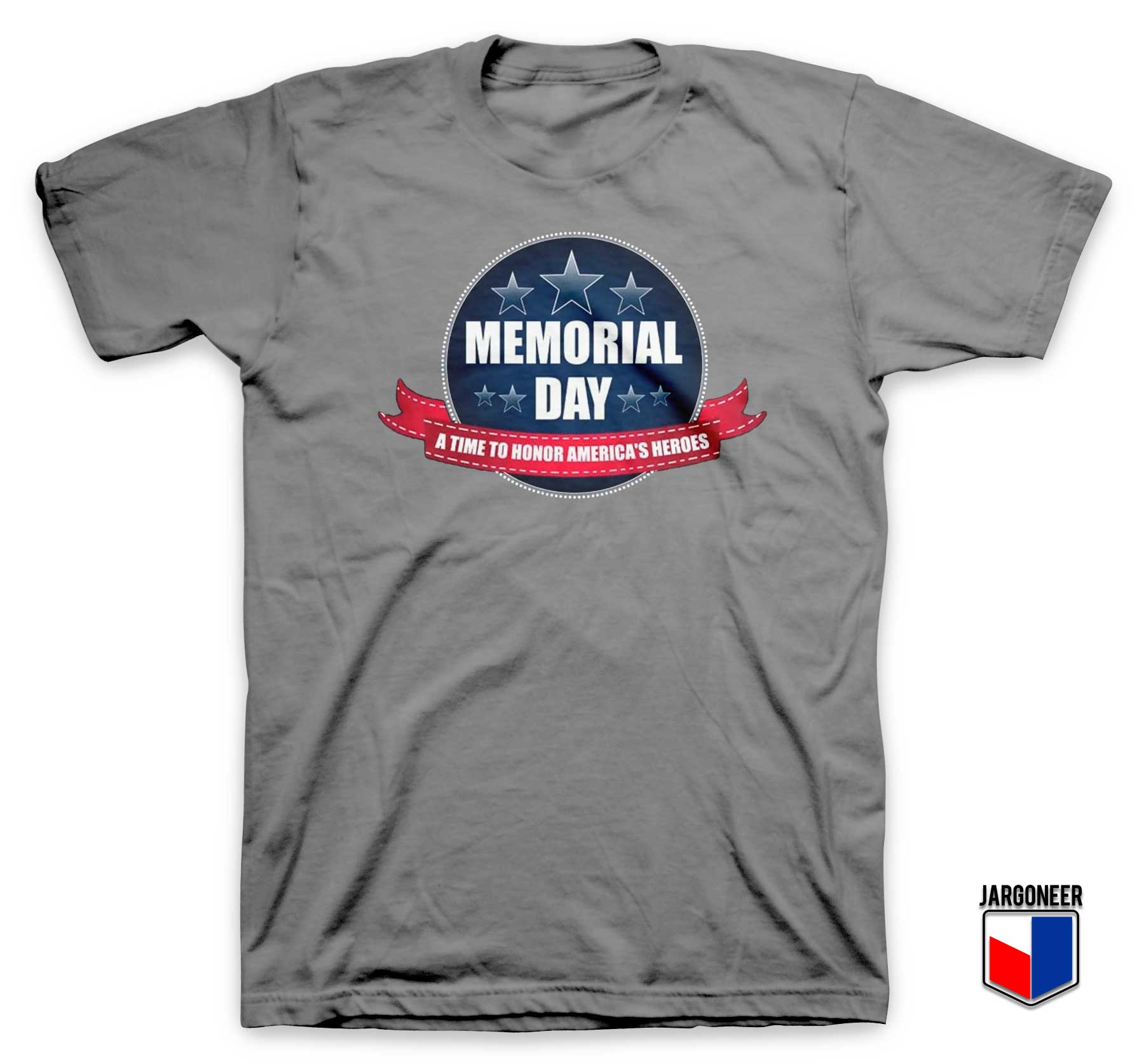 Memorial Day Gray T Shirt - Shop Unique Graphic Cool Shirt Designs