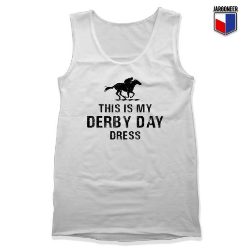 This Is My Derby Day Dress Tank Top