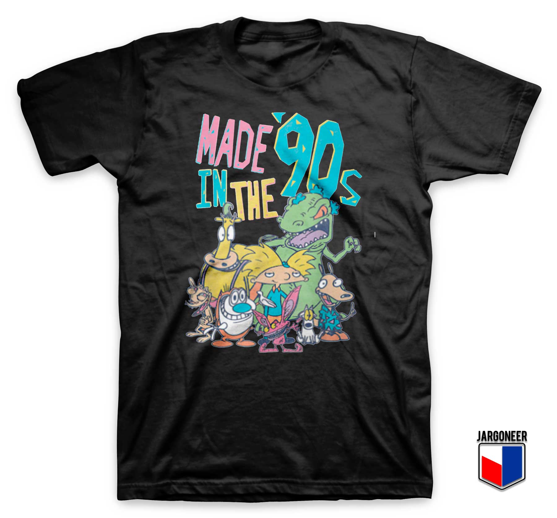 Made In The 90s T Shirt - Shop Unique Graphic Cool Shirt Designs