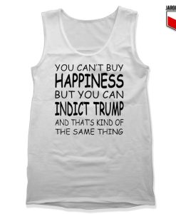 You Can't Buy Happiness Tank Top