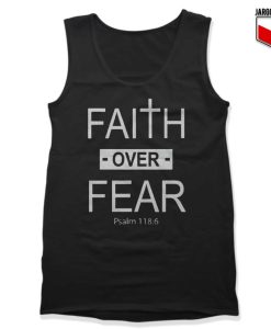 Faith Over Fear Black Tank Top 247x300 - Shop Unique Graphic Cool Shirt Designs