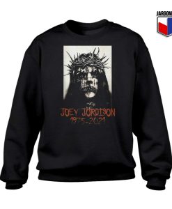 Joey Jordison Slipknot 1975 2021 Sweatshirt