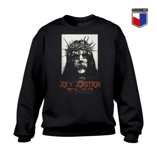 Joey Jordison Slipknot 1975 2021 Sweatshirt