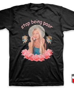 Paris-Hilton-Stop-Being-Poor-T-Shirt