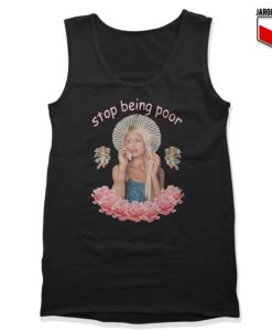 Paris Hilton Stop Being Poor Tank Top