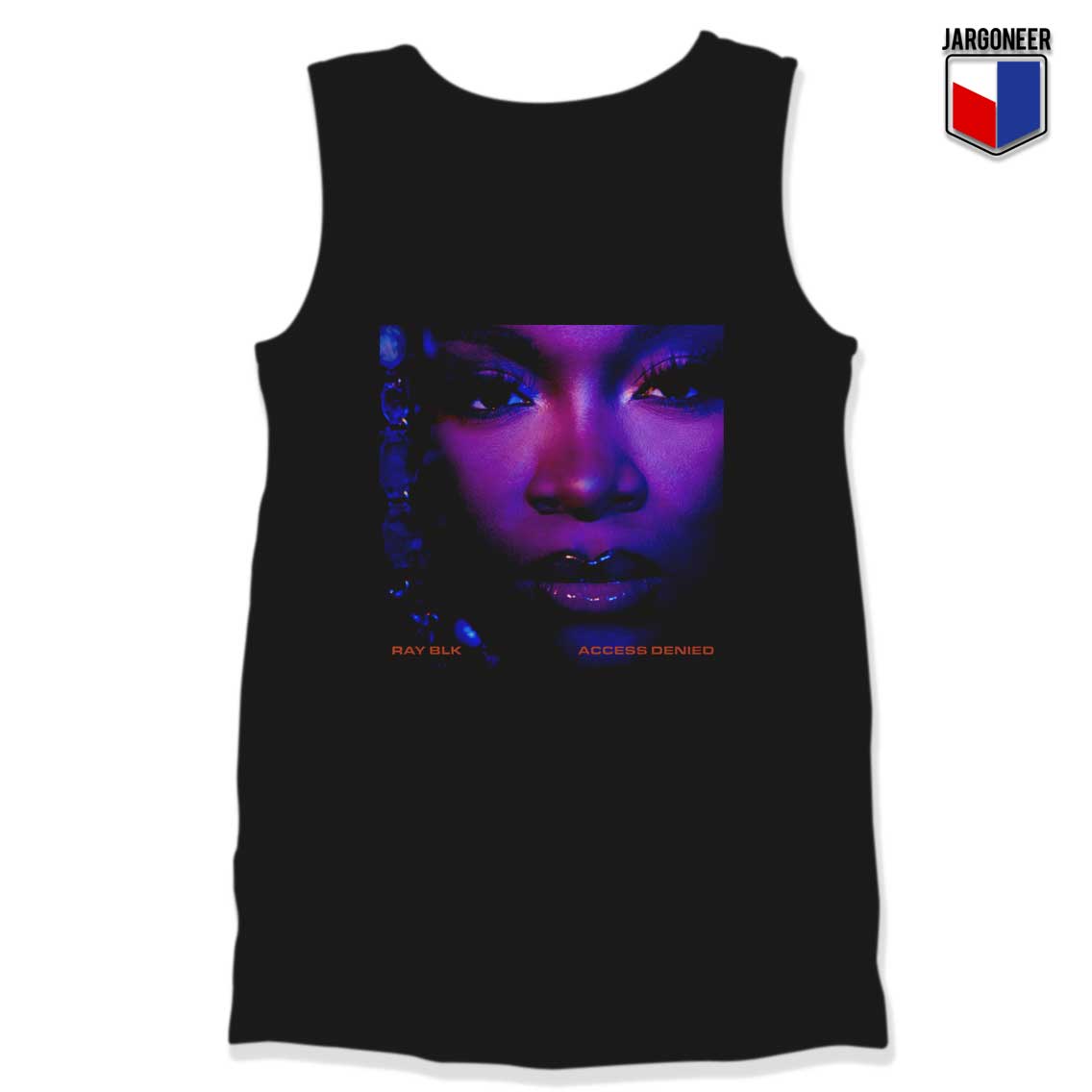Ray BLK song Access Denied Tank Top - Shop Unique Graphic Cool Shirt Designs