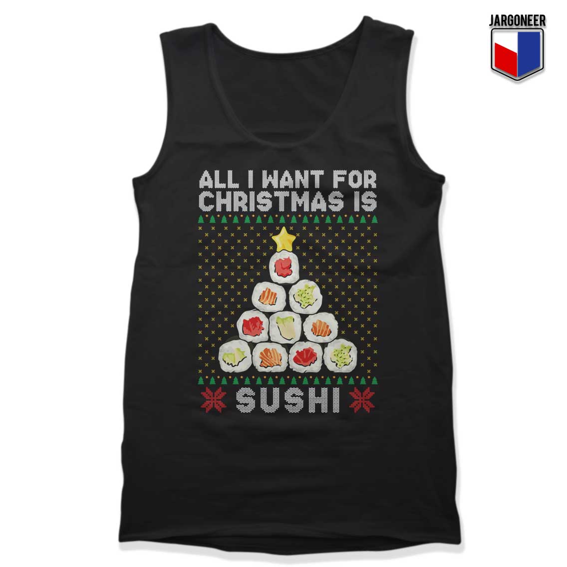 Sushi Christmas Time Tank Top - Shop Unique Graphic Cool Shirt Designs