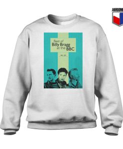 The Best of Billy Bragg at the BBC Sweatshirt