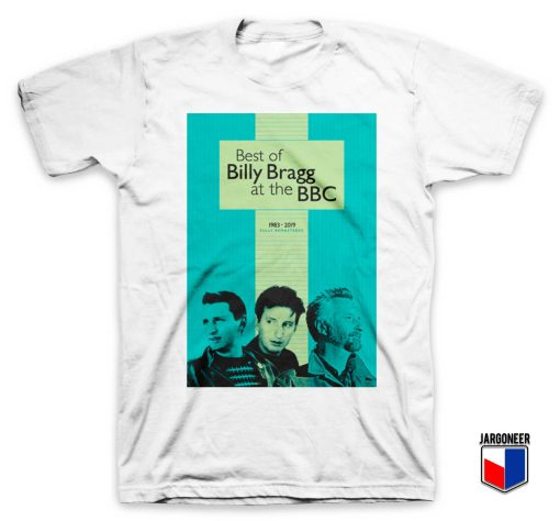 The Best of Billy Bragg at the BBC T Shirt