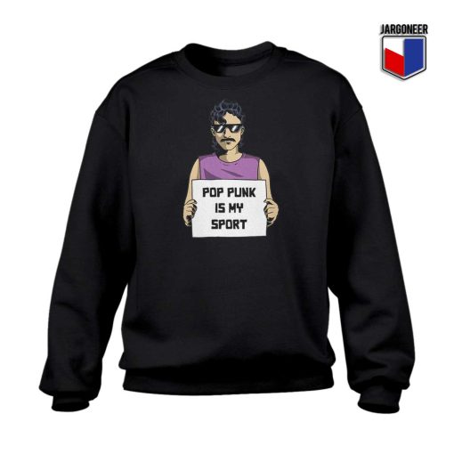 Pop Punk Is My Sport Sweatshirt