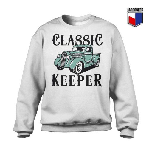 Classic Car Keeper Sweatshirt