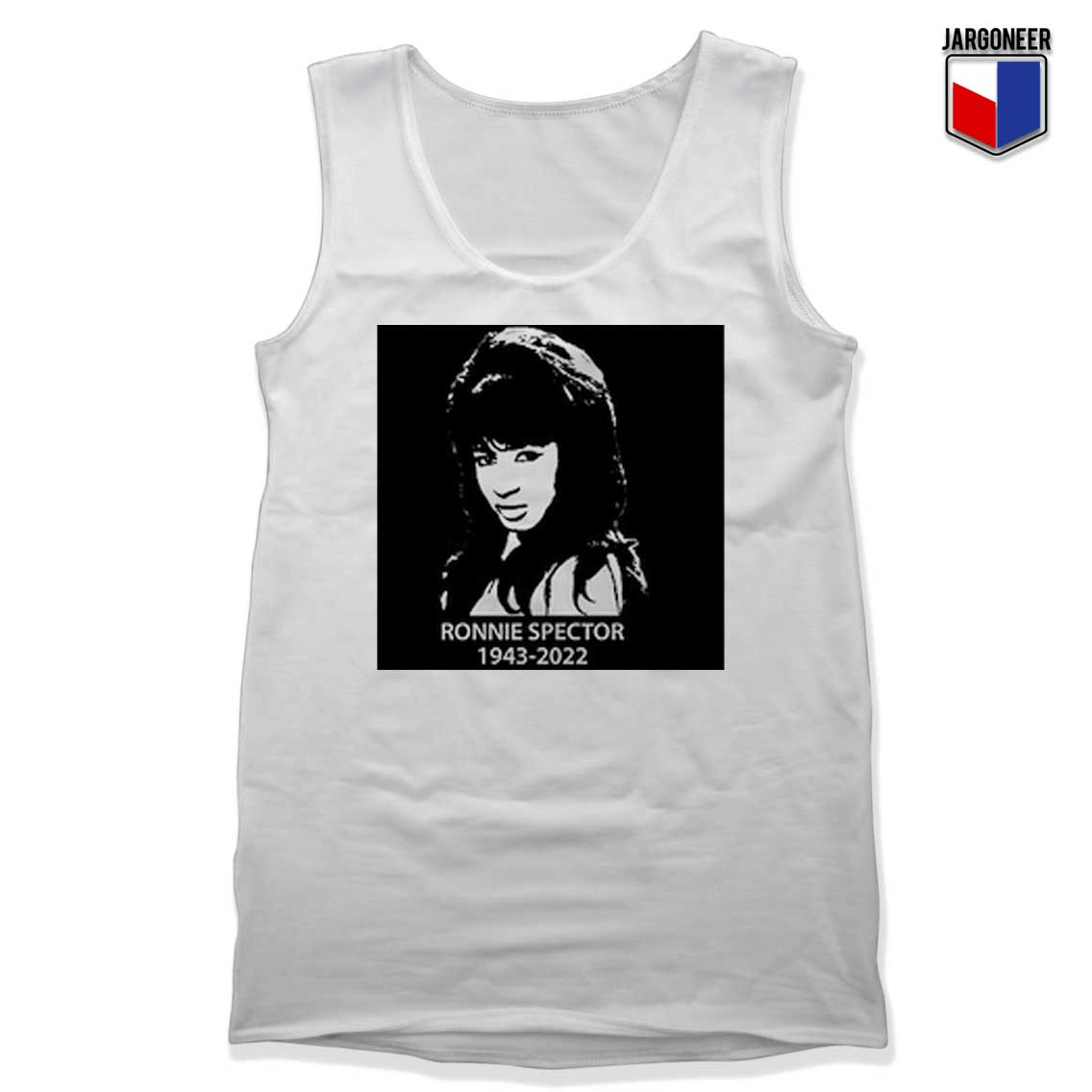 RIP Ronnie Spector White Tank Top - Shop Unique Graphic Cool Shirt Designs