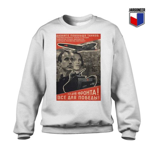 USSR WWII Propaganda Sweatshirt